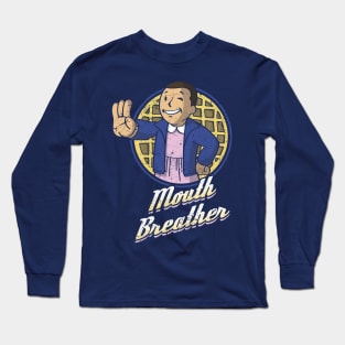 Mouth Breather Long Sleeve T-Shirt